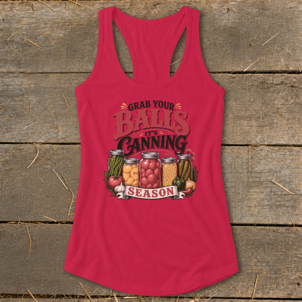 Red tank top with "Grab Your Balls It's Canning Season" graphic and jars of preserves.