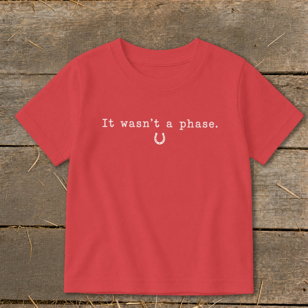 It Wasn't a Phase Horseshoe Toddler Tee