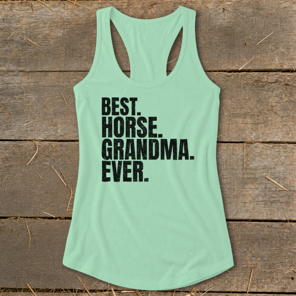 Mint green tank top with black text "BEST. HORSE. GRANDMA. EVER."