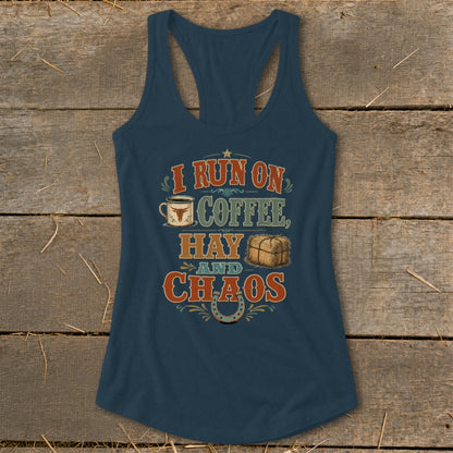 Navy tank top with "I RUN ON COFFEE, HAY AND CHAOS" graphic.