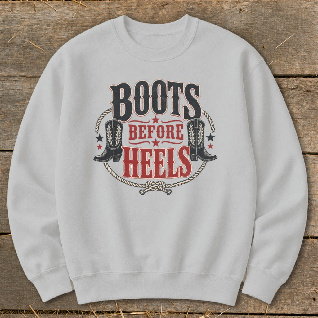 Light gray sweatshirt with "Boots Before Heels" graphic and cowboy boots.