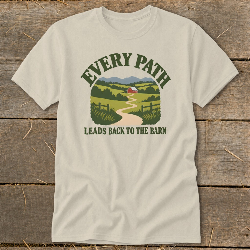 Cream t-shirt with graphic "Every Path Leads Back To The Barn" and country scene.