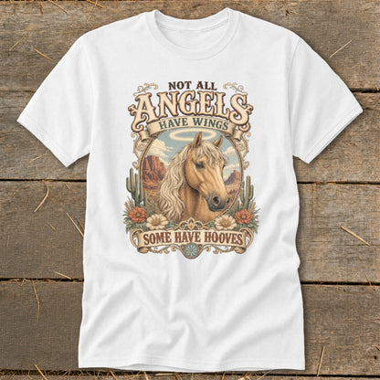 White t-shirt with "Not All Angels Have Wings, Some Have Hooves" text and a horse graphic.