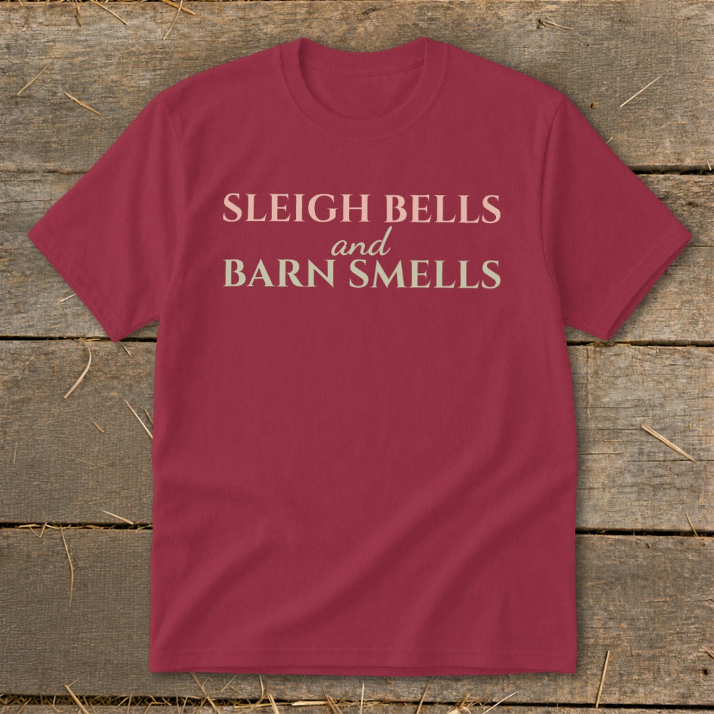 Red t-shirt with "Sleigh Bells and Barn Smells" text.
