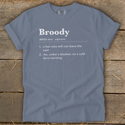 Blue t-shirt with "Broody" definition printed in white text.