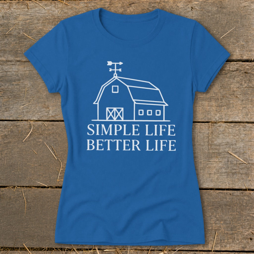 Blue t-shirt with white barn graphic and text "SIMPLE LIFE BETTER LIFE".