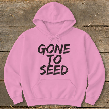 Gone to Seed Hoodie