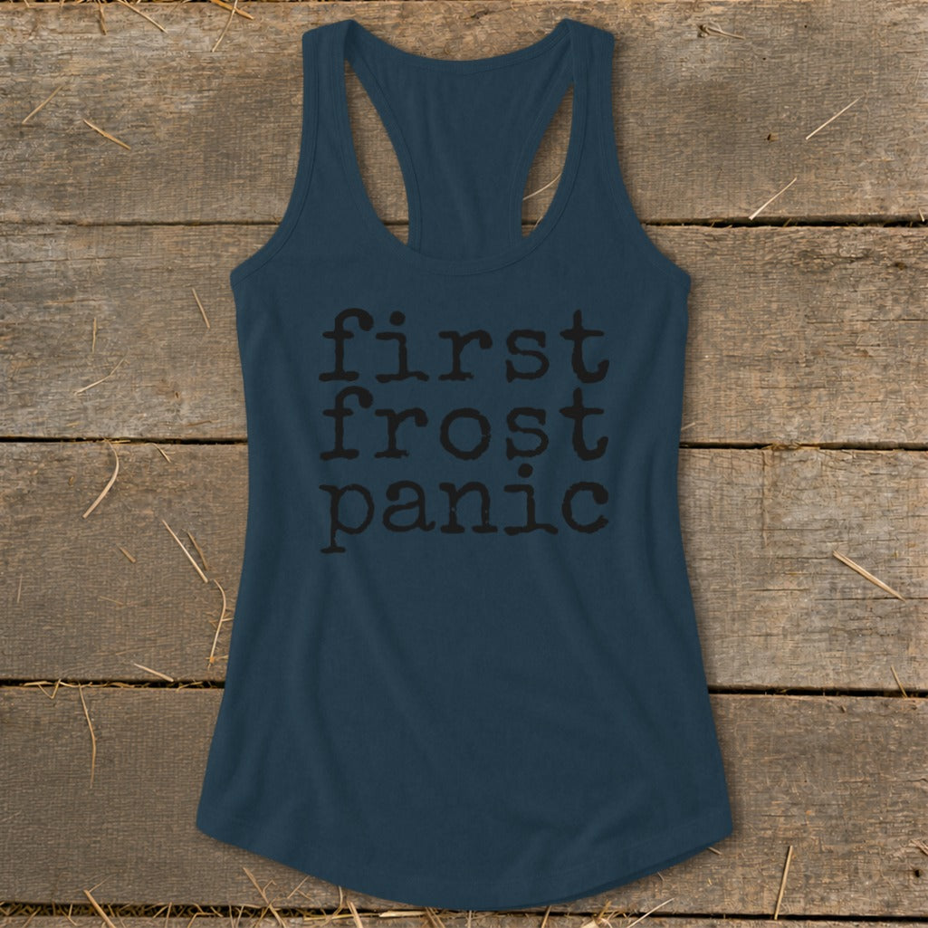Dark blue racerback tank top with "first frost panic" text printed in black.