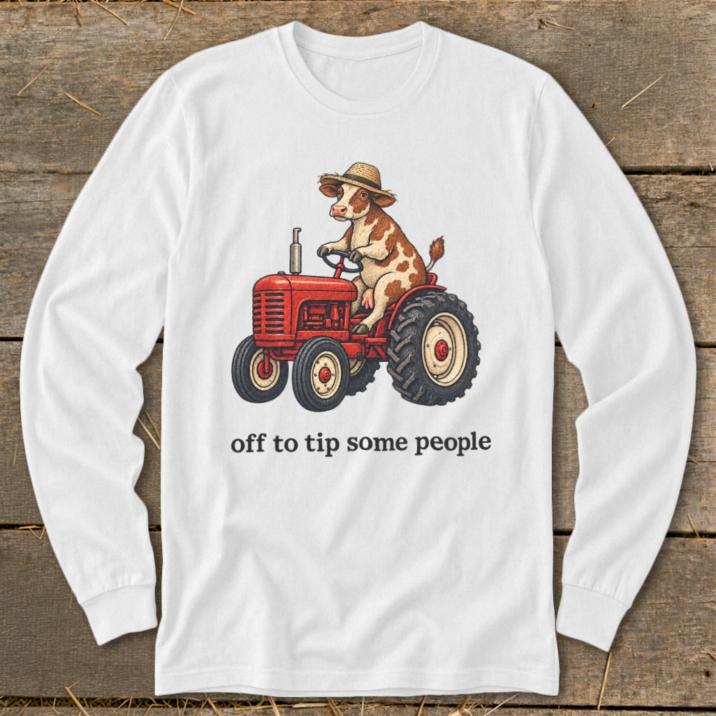 Off To Tip People Long Sleeve Tee