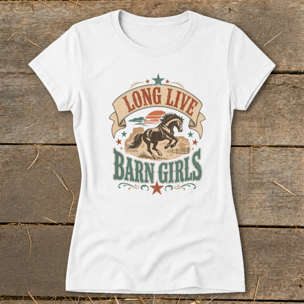 White t-shirt with "Long Live Barn Girls" text and horse graphic.