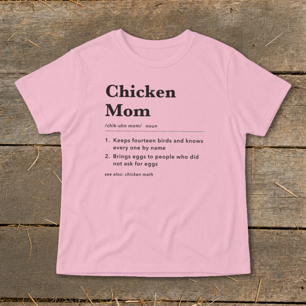 Pink t-shirt with "Chicken Mom" definition printed in black text.