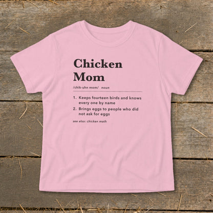 Pink t-shirt with "Chicken Mom" definition printed in black text.