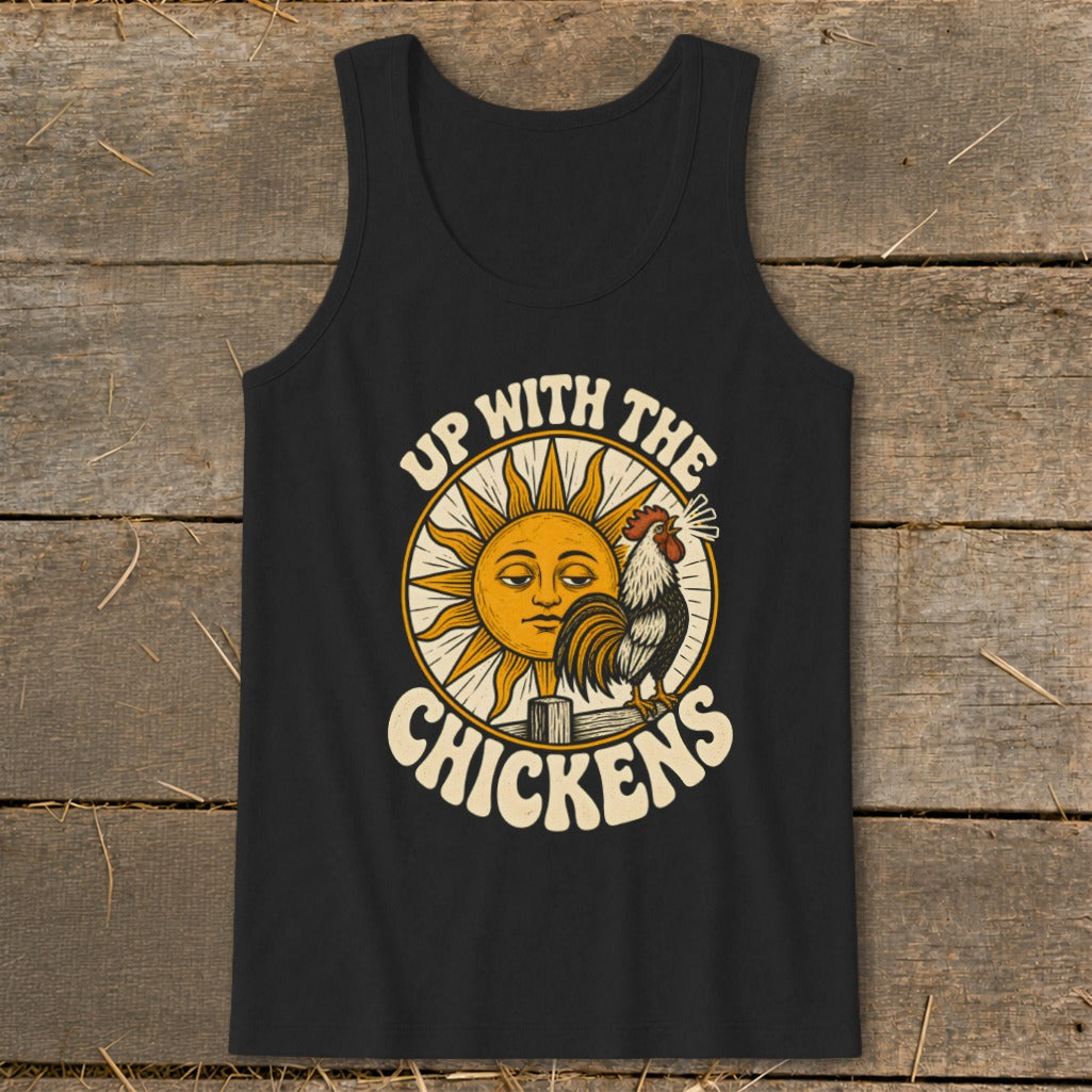 Black tank top featuring a graphic of a rooster crowing before a smiling sun and the text "UP WITH THE CHICKENS".