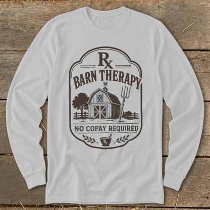 Barn Therapy Rx graphic on a white long-sleeve shirt with barn, tree, and pitchfork.