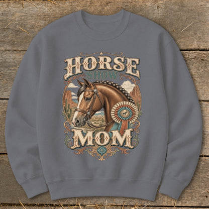 Horse Show Mom graphic on a gray sweatshirt with a horse, desert background, and award ribbon.