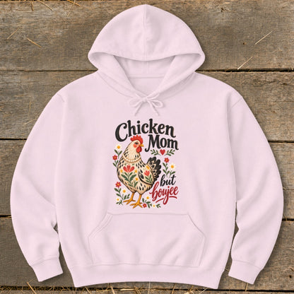 Pink hoodie with "Chicken Mom but boujee" text and a chicken illustration.