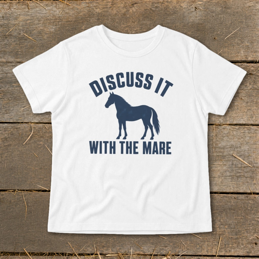White t-shirt with navy text "DISCUSS IT" above a horse silhouette and "WITH THE MARE".