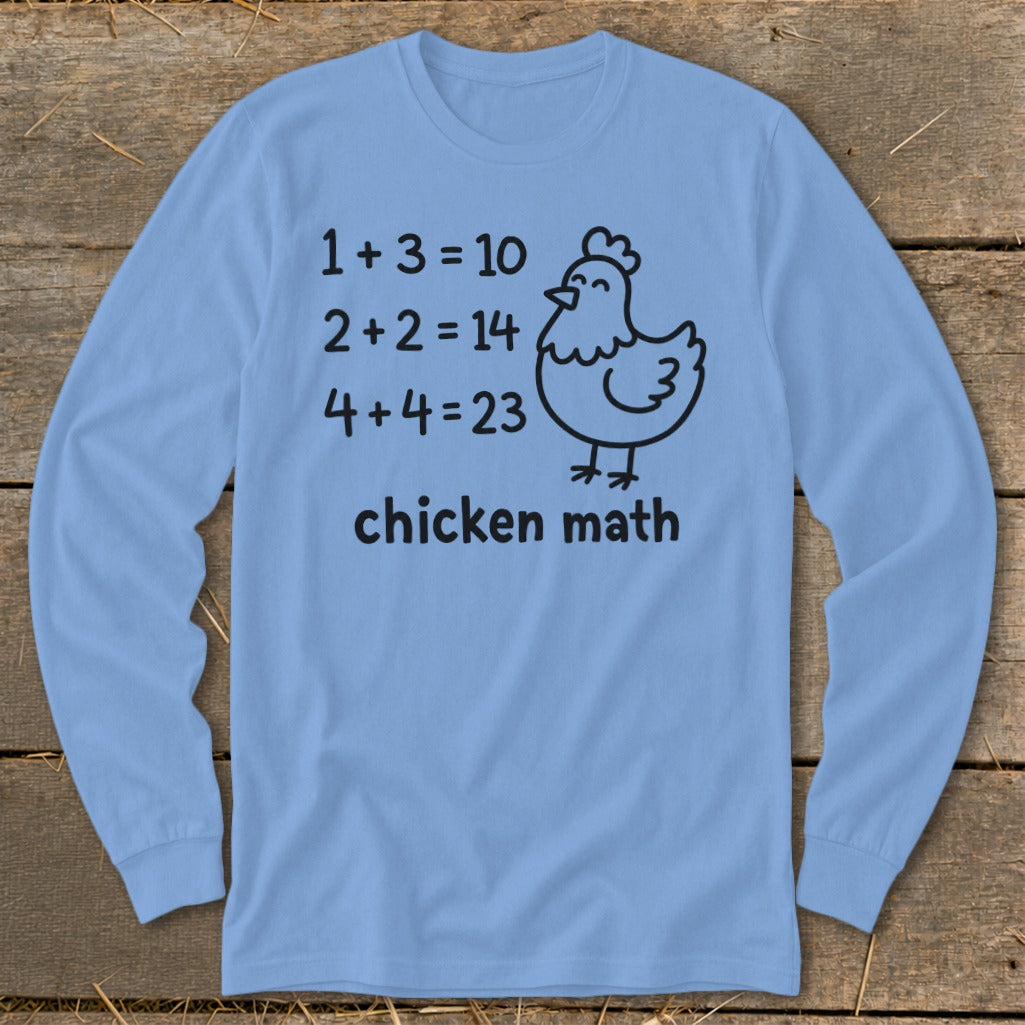 Light blue long sleeve shirt with "chicken math" equations and a drawing of a chicken.