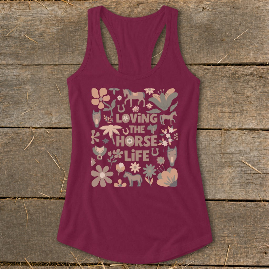 Maroon racerback tank top with "Loving the Horse Life" text and horse, flower, and horseshoe graphics.