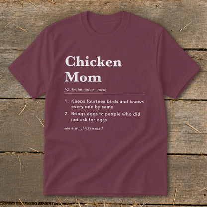 Maroon t-shirt with "Chicken Mom" definition and humorous descriptions.