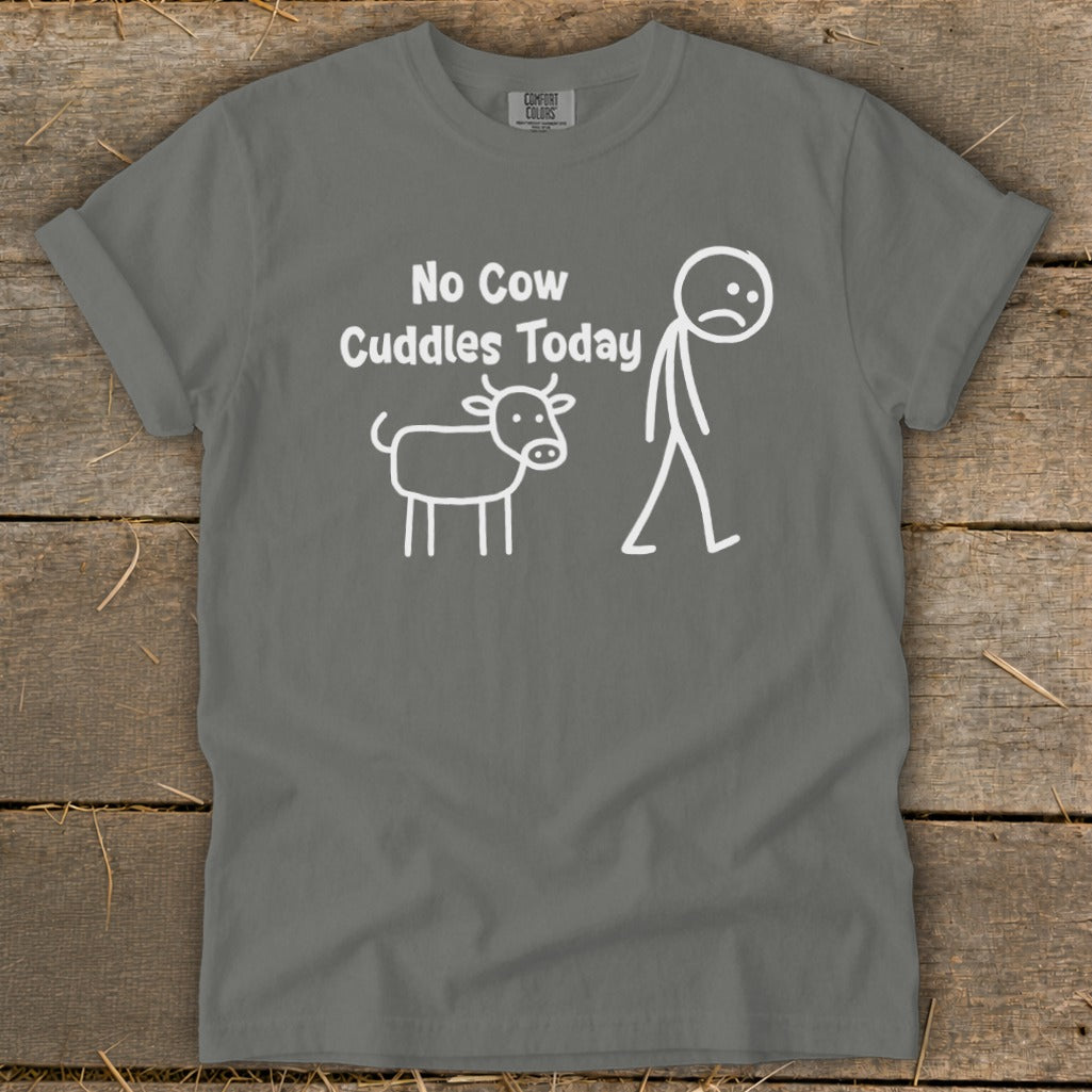 Gray t-shirt with "No Cow Cuddles Today" and stick figure graphics.