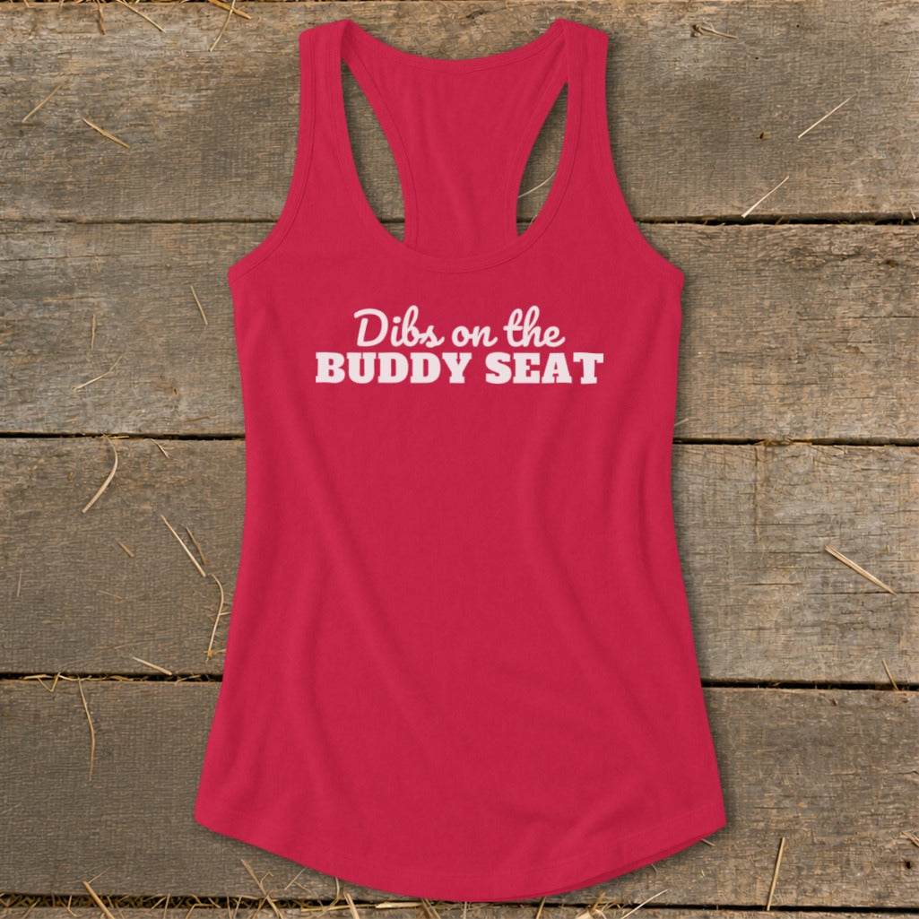 Pink racerback tank top with white text "Dibs on the BUDDY SEAT".