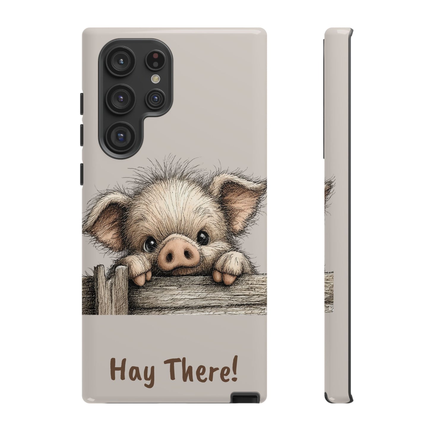 Hay There Pig Phone Case