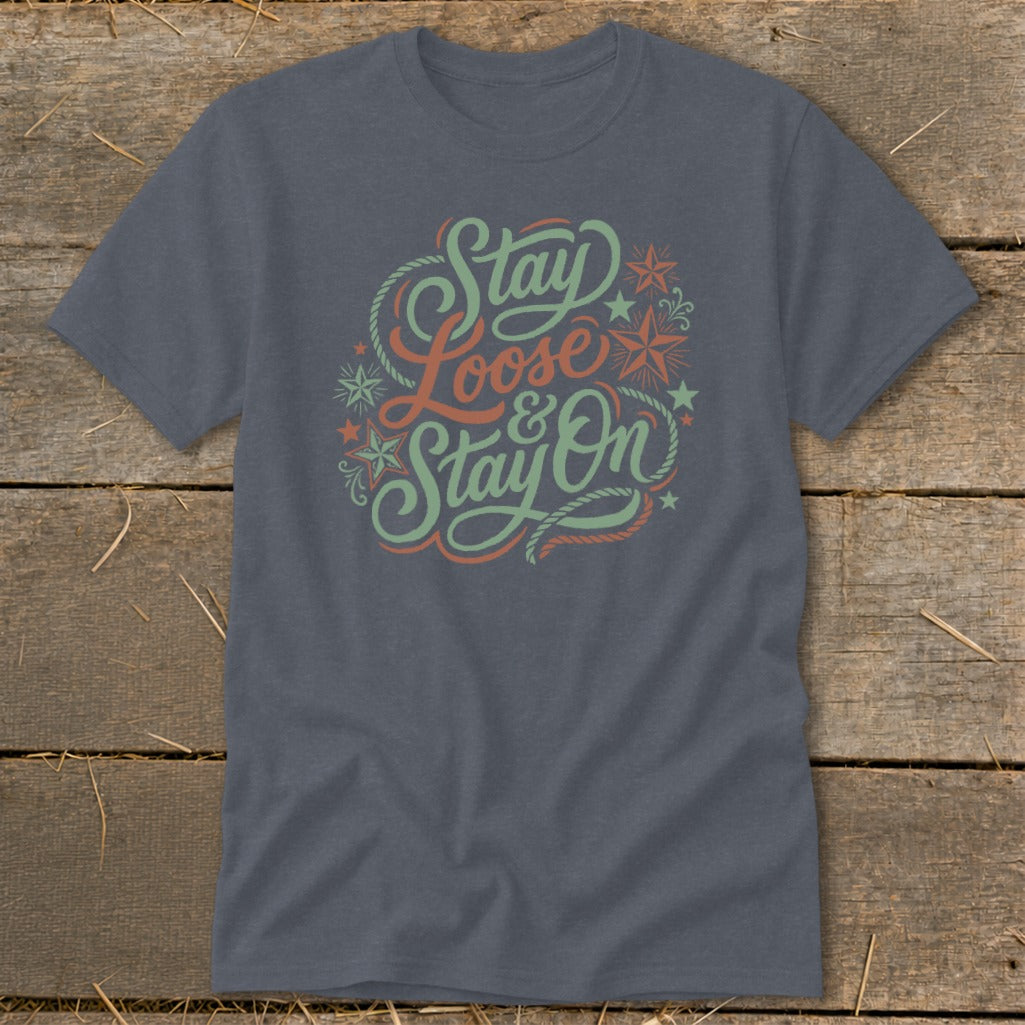 Gray t-shirt with "Stay Loose & Stay On" text and rope and star graphics.