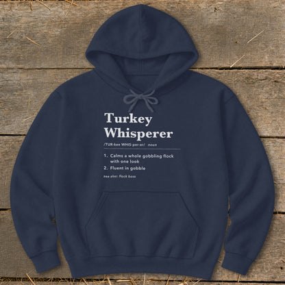 Turkey Whisperer Definition Hoodie
