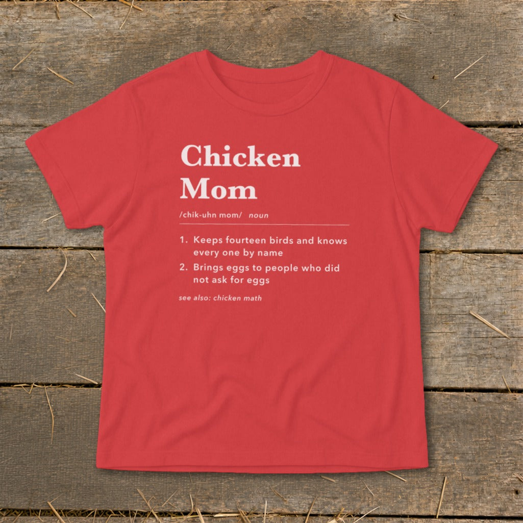 Red t-shirt with "Chicken Mom" definition printed in white text.
