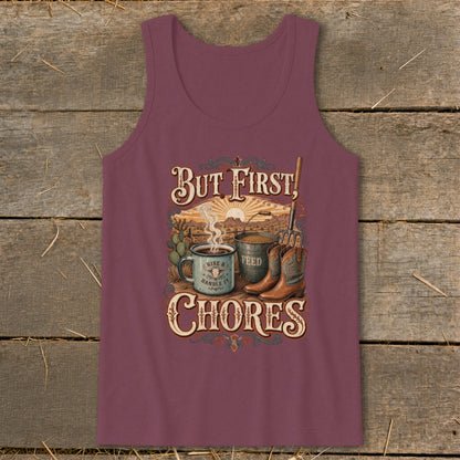 "But First, Chores" text with cowboy boots, coffee mug, and feed bucket.