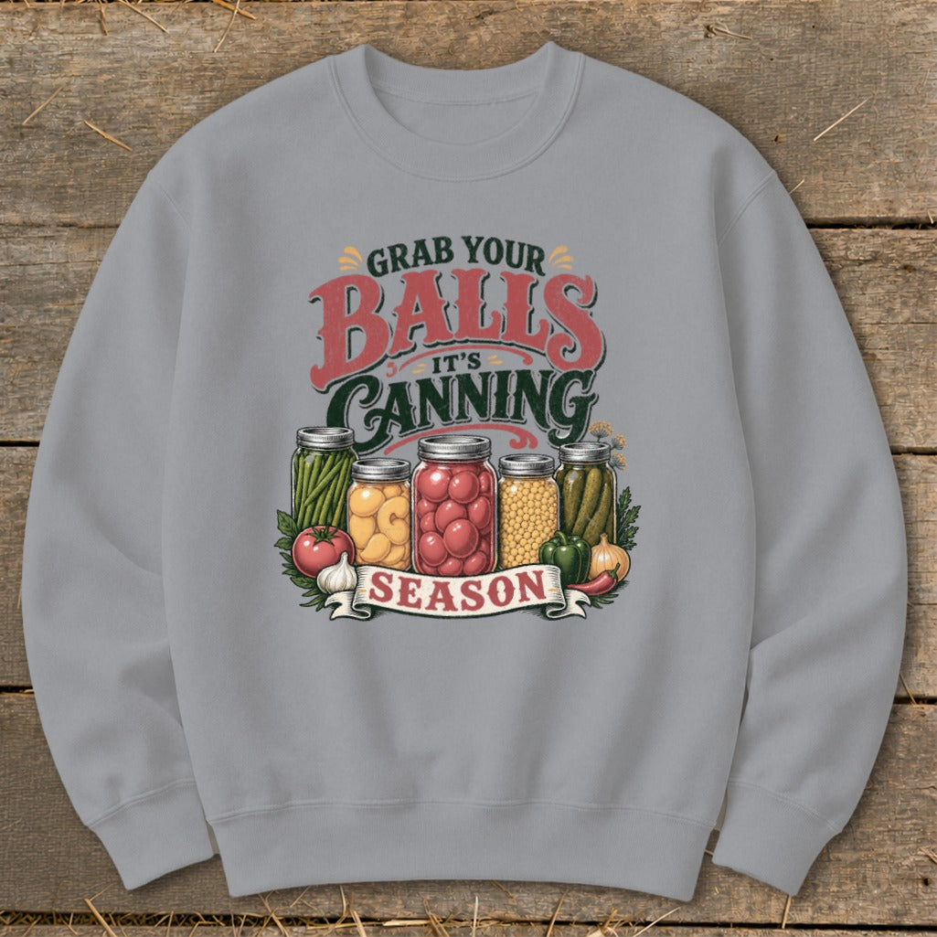 Grab your balls it's canning season graphic with jars of pickled vegetables.