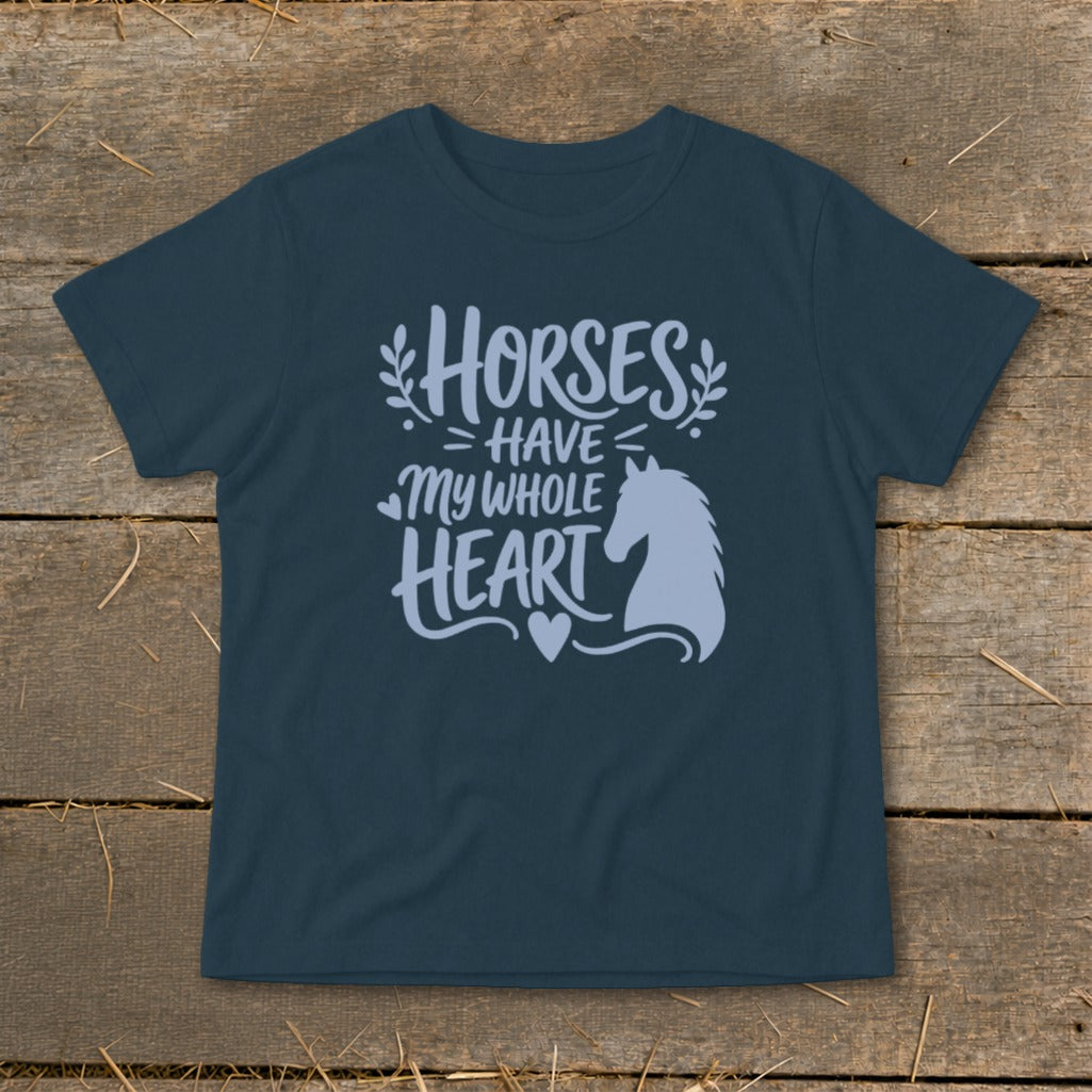 Dark blue t-shirt with "Horses Have My Whole Heart" text and horse silhouette.