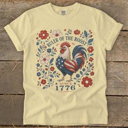 Cream t-shirt with patriotic rooster design, text "Ruler of the Roost" and "Since 1776".