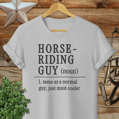 Grey t-shirt with "HORSE-RIDING GUY (noun)" definition.