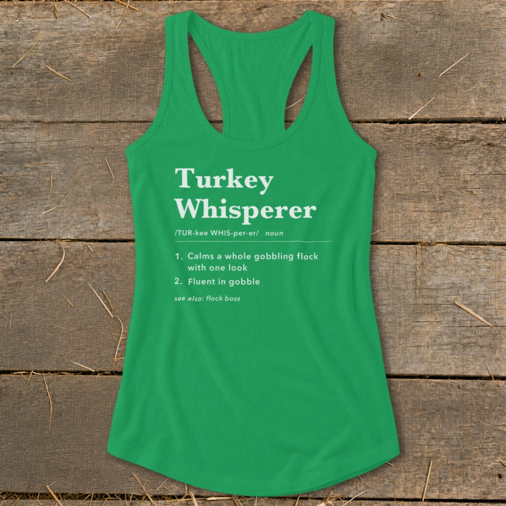 Turkey Whisperer Definition Racerback Tank