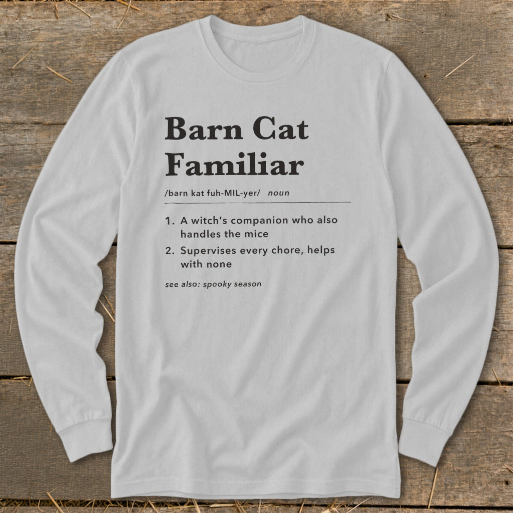 Barn Cat Familiar Definition Long Sleeve Tee