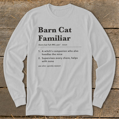 Barn Cat Familiar Definition Long Sleeve Tee