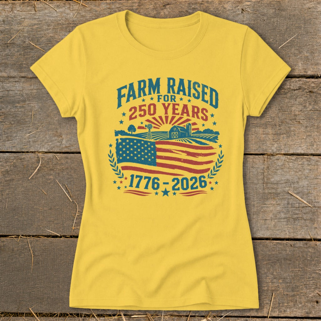 Yellow t-shirt with "Farm Raised for 250 Years 1776-2026" and American flag graphic.