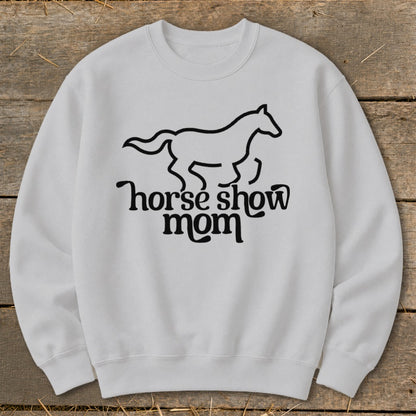 White sweatshirt with black horse graphic and "horse show mom" text.