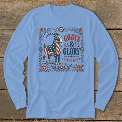 Goats & Glory Since 1776 graphic on a light blue long-sleeved shirt.