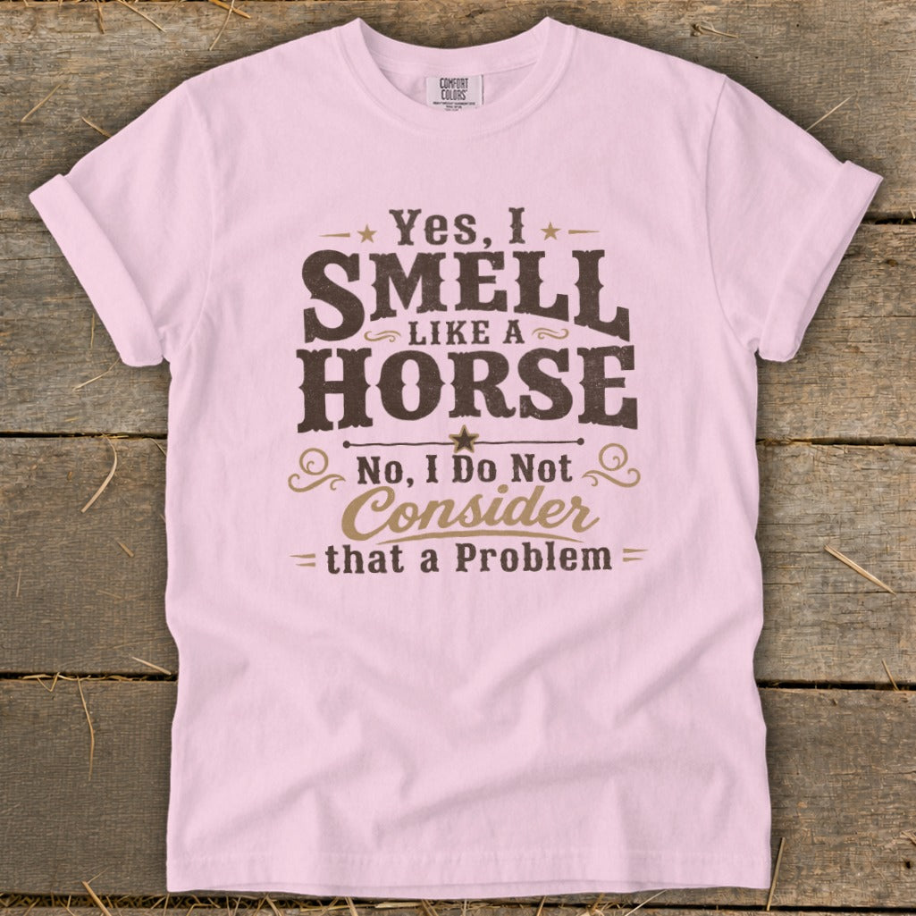 I Smell Like a Horse Signature Tee