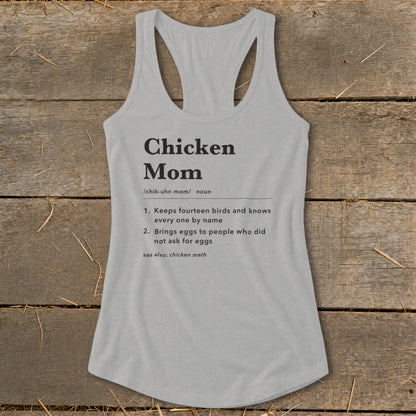 Light gray tank top with "Chicken Mom" definition and humorous descriptions.