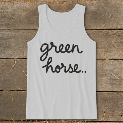Light gray tank top with black cursive text that says "green horse..".