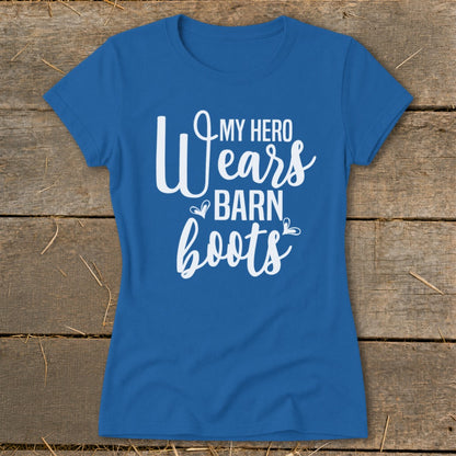 Blue t-shirt with white text "My Hero Wears Barn Boots".