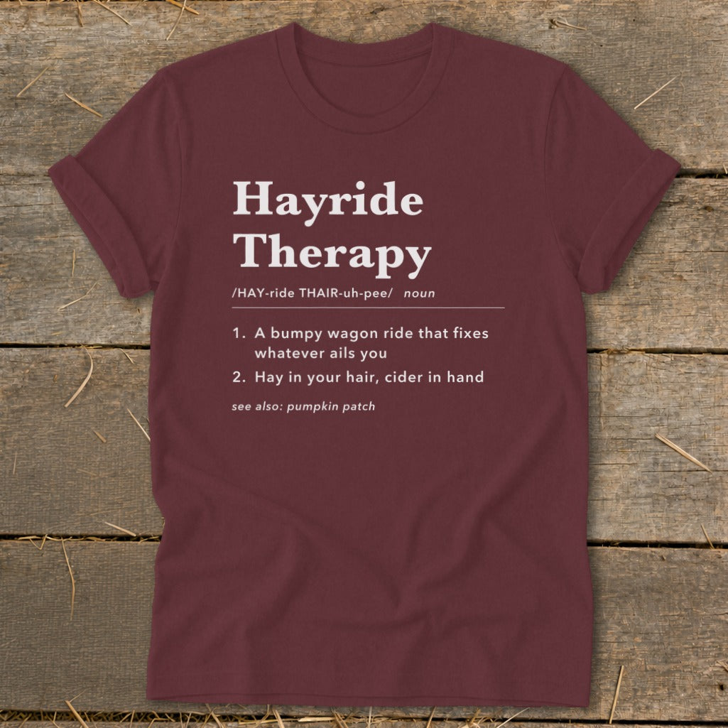 Maroon t-shirt with "Hayride Therapy" definition in white text.