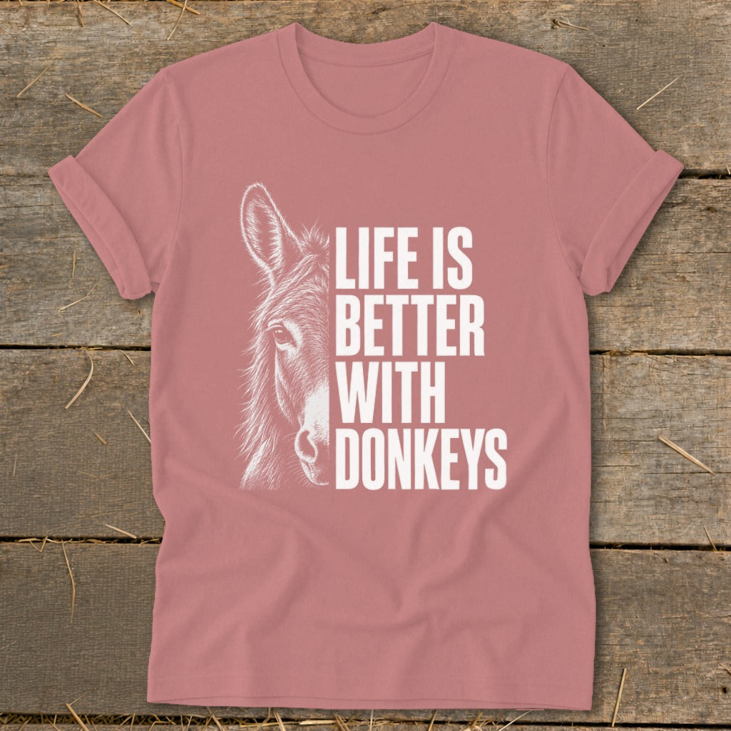 Pink t-shirt with a sketch of a donkey and text "Life is Better With Donkeys".