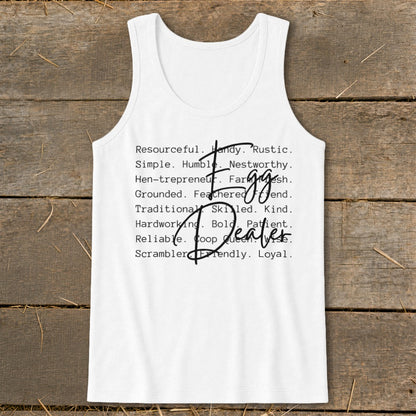 White tank top with list of chicken traits and "Egg Dealer" text.
