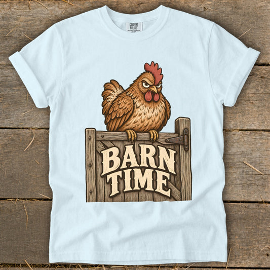 White t-shirt with a grumpy chicken on a wooden fence, text reads "Barn Time".