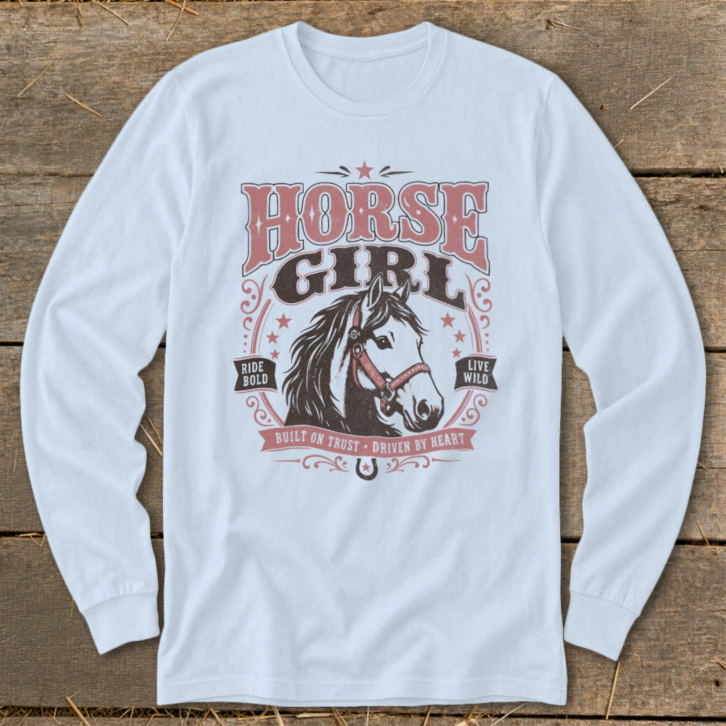 Long sleeve shirt with "Horse Girl" graphic featuring a horse, "Ride Bold," and "Live Wild."